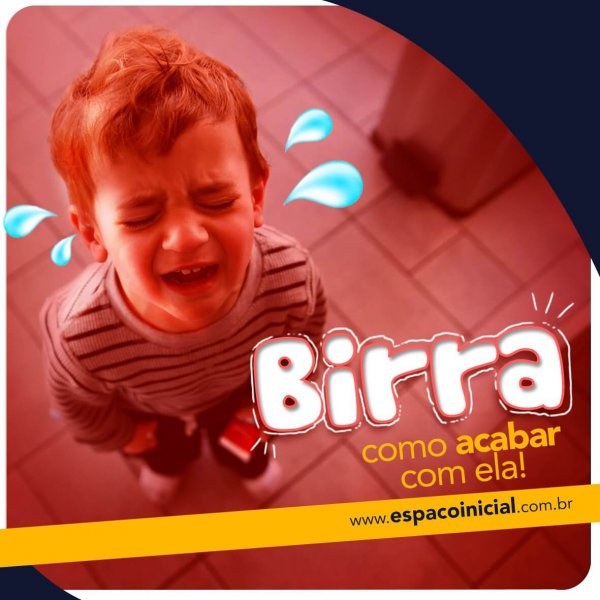 Leia mais sobre o artigo Birras, como acabar com ela